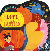 Title: Love Is a Lantern, Author: Boxer Books