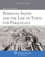 Personal Injury and the Law of Torts for Paralegals, Third Edition / Edition 3