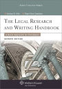 Legal Research and Writing Handbook: A Basic Approach for Paralegals / Edition 7