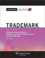 Trademark & Unfair Comp Law: Ginsburg Litman Kevlin's 5e