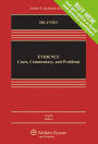 Evidence: Cases, Commentary and Problems 4th Edition / Edition 4