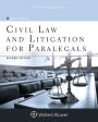 Civil Law and Litigation for Paralegals / Edition 2