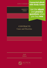 Title: Contracts: Cases and Doctrine / Edition 6, Author: Randy E. Barnett