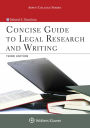 Concise Guide to Legal Research and Writing / Edition 3