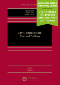 Title: Civil Procedure: Cases and Problems / Edition 6, Author: Barbara Allen Babcock