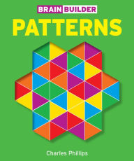 Title: Brain Builder Patterns, Author: Charles Phillips