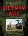 The Real History of the Vietnam War: A New Look at the Past