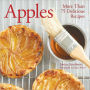 Apples: More Than 75 Delicious Recipes