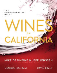 Title: Wines of California: The Comprehensive Guide, Author: Mike DeSimone