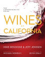 Wines of California: The Comprehensive Guide