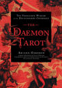 The Daemon Tarot: The Forbidden Wisdom of the Infernal Dictionary