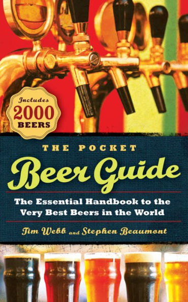 The Pocket Beer Guide: The Essential Handbook to the Very Best Beers in the World