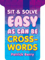 Sit & Solve Easy as Can Be Crosswords