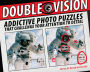 Double Vision: Addictive Photo Puzzles That Challenge Your Attention to Detail