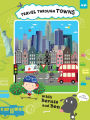 Travel through Towns with Bernie and Ben