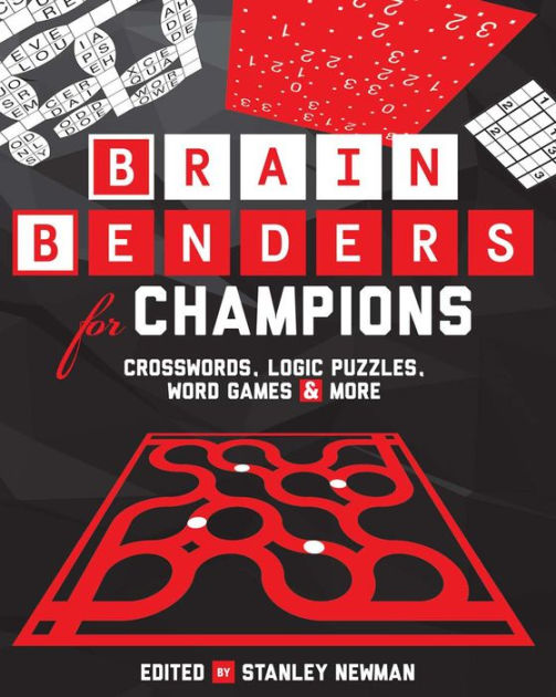 Brain Benders for Champions Crosswords, Logic Puzzles, Word Games