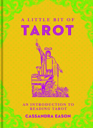 Title: A Little Bit of Tarot: An Introduction to Reading Tarot