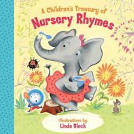 Title: A Children's Treasury of Nursery Rhymes, Author: Linda Bleck