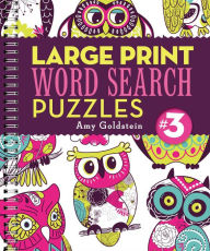 Title: Large Print Word Search Puzzles 3, Author: Amy Goldstein