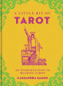 A Little Bit of Tarot: An Introduction to Reading Tarot