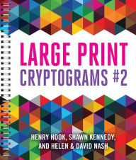 Title: Large Print Cryptograms #2, Author: Helen Nash