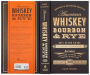 Alternative view 2 of American Whiskey, Bourbon & Rye: A Guide to the Nation's Favorite Spirit