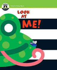 Title: Look at Me! (Begin Smart Series), Author: Sterling Publishing Co.