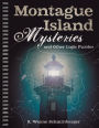 Montague Island Mysteries and Other Logic Puzzles