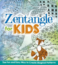 Title: Zentangle for Kids, Author: Jane Marbaix