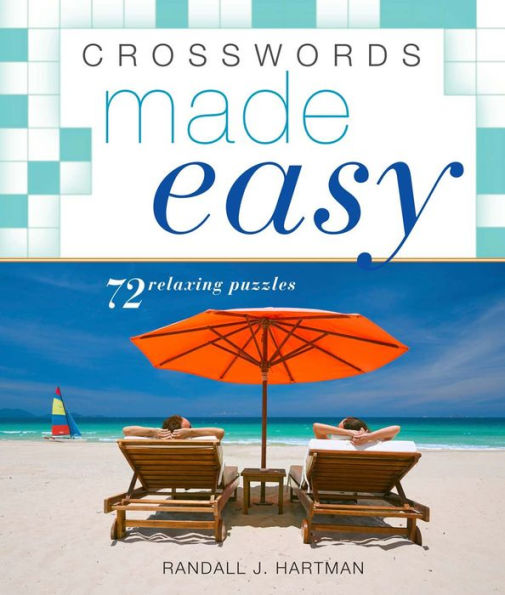 Crosswords Made Easy: 72 Relaxing Puzzles