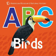 Title: ABC Birds, Author: American Museum of Natural History