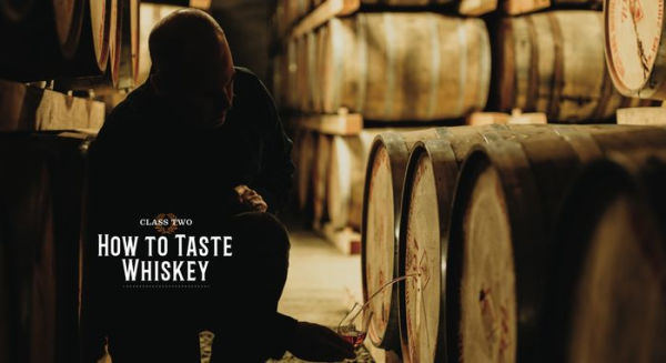 The Complete Whiskey Course: A Comprehensive Tasting School in Ten Classes