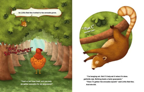 Holy Squawkamole!: Little Red Hen Makes Guacamole