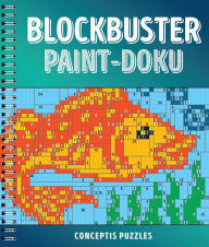Title: Blockbuster Paint-doku, Author: Conceptis Puzzles