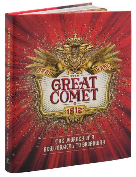 Natasha, Pierre, & the Great Comet: The Journey of a New Musical to Broadway