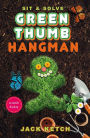 Sit & Solve® Green Thumb Hangman