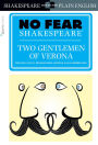 Two Gentlemen of Verona: No Fear Shakespeare Side-by-Side Plain English