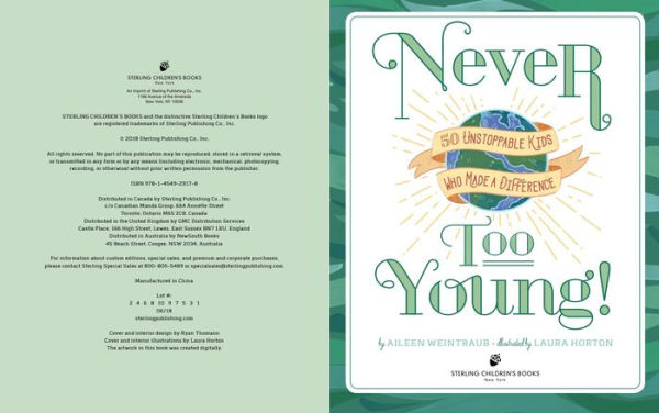 Never Too Young!: 50 Unstoppable Kids Who Made a Difference