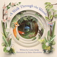 Title: A Walk Through the Woods, Author: Louise Greig