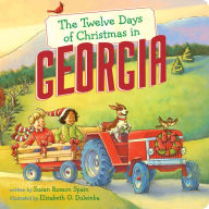 Title: The Twelve Days of Christmas in Georgia, Author: Susan Rosson Spain
