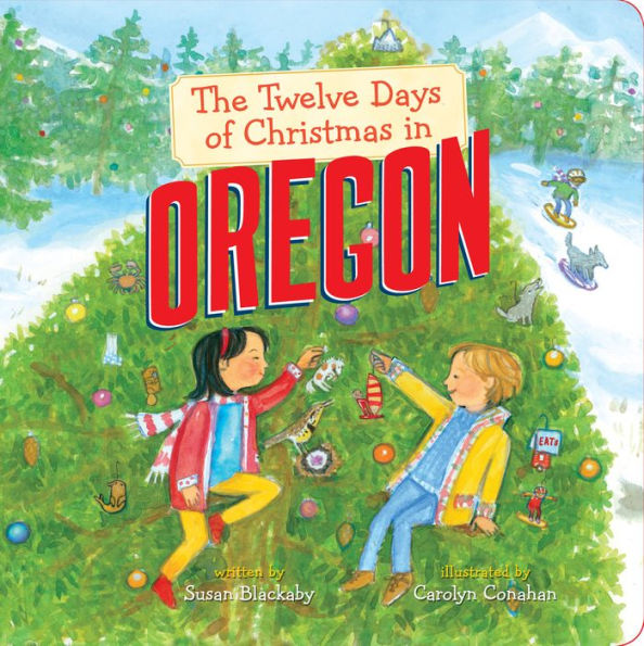 The Twelve Days of Christmas in Oregon