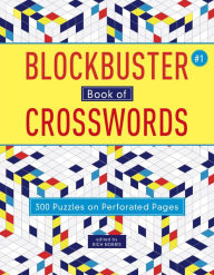 Title: Blockbuster Book of Crosswords 1, Author: Rich Norris