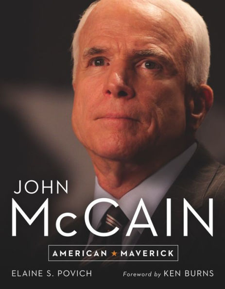 John McCain: American Maverick