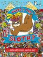Where's the Sloth?: A Super Sloth Search-and-Find Book
