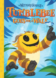 Title: Tumblebee Goes For a Walk (Wetmore Forest Series #1), Author: Randy Harvey
