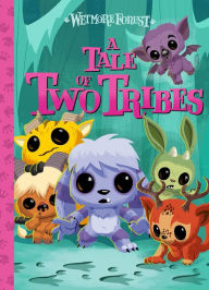 E book download A Tale of Two Tribes: A Wetmore Forest Story 9781454936039 in English 