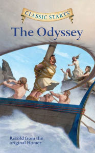 Title: The Odyssey: Classic Starts, Author: Homer