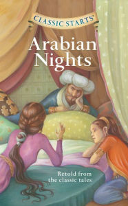 Title: Arabian Nights (Classic Starts Series), Author: Martin Woodside