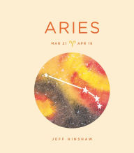 Title: Zodiac Signs: Aries, Author: Jeff Hinshaw