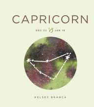 Title: Zodiac Signs: Capricorn, Author: Kelsey Branca